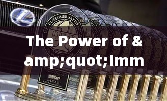 The Power of &quot;Immediately&quot; in the English Language